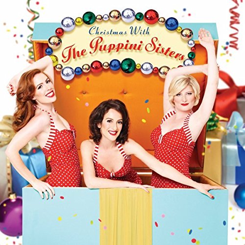 The High Life Deluxe CD - The Puppini Sisters – The Puppini